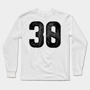 Rough Number 30 Long Sleeve T-Shirt